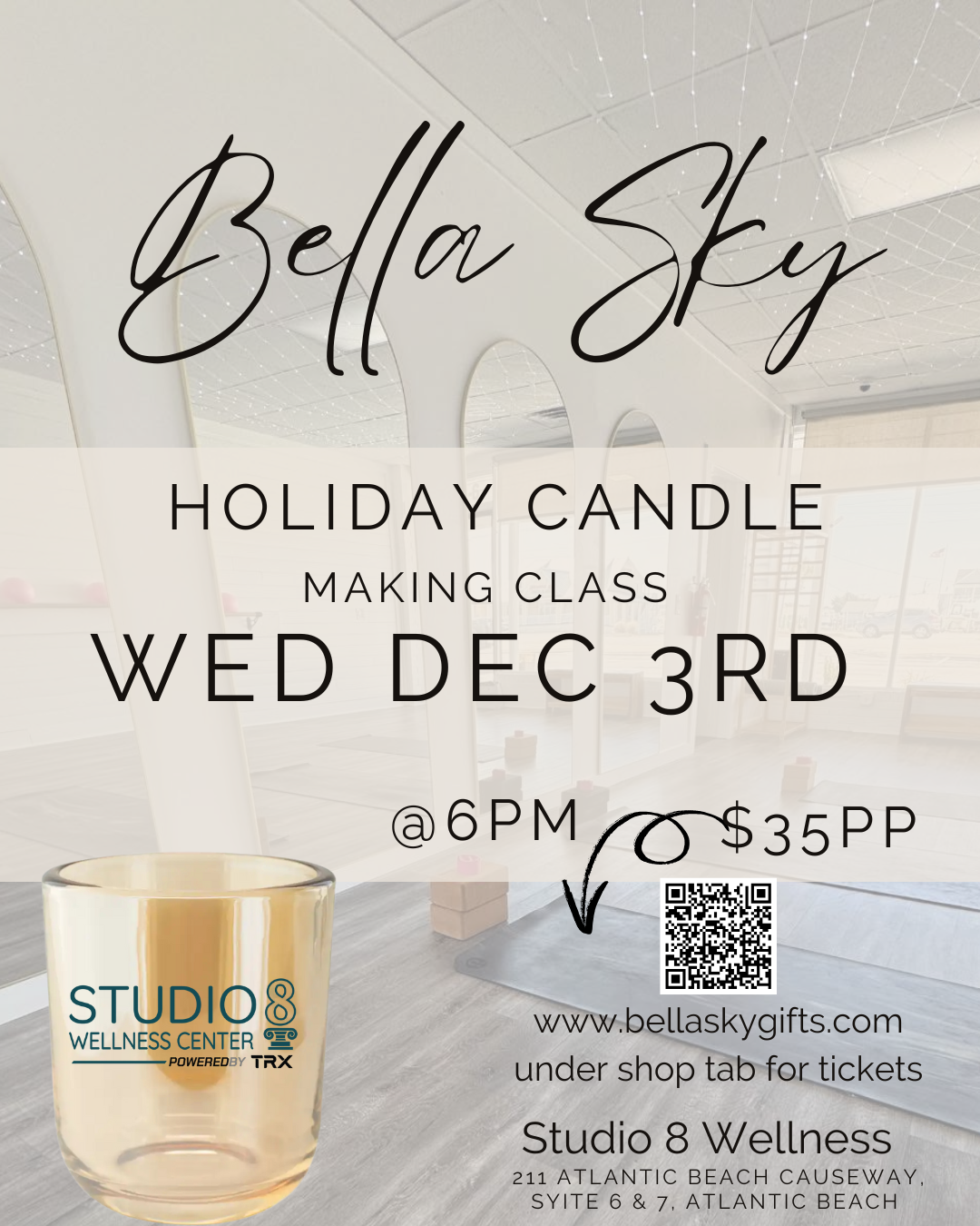 Studio 8 Wellness Candle Class